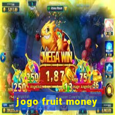 jogo fruit money